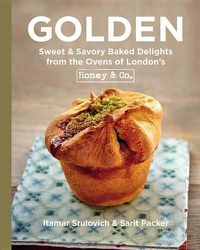 Cover image for Golden: Sweet & Savory Baked Delights from the Ovens of London's Honey & Co.
