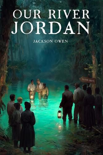 Cover image for Our River Jordan