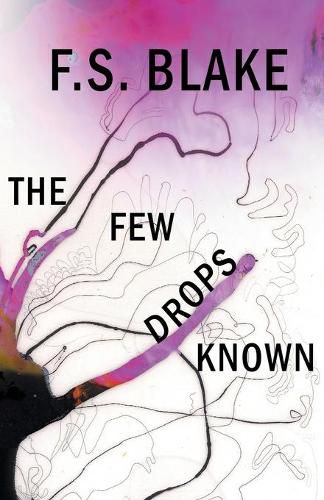 Cover image for The Few Drops Known