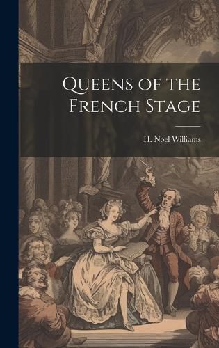 Cover image for Queens of the French Stage