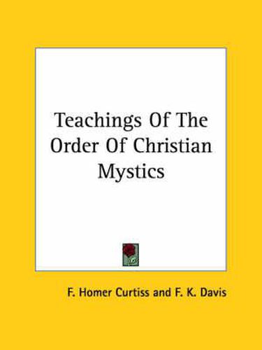 Cover image for Teachings of the Order of Christian Mystics