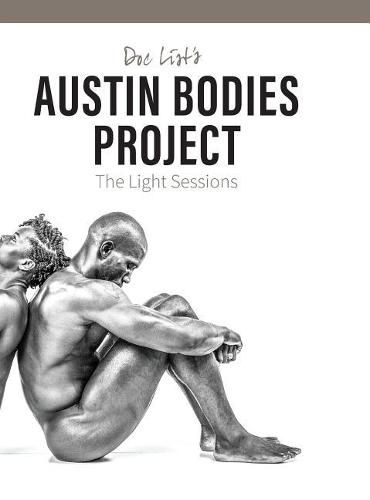 Cover image for Doc List's Austin Bodies Project: The Light Sessions