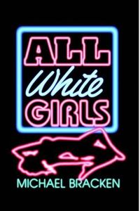 Cover image for All White Girls