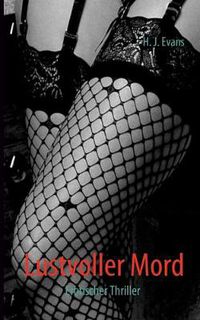 Cover image for Lustvoller Mord: Erotischer Thriller