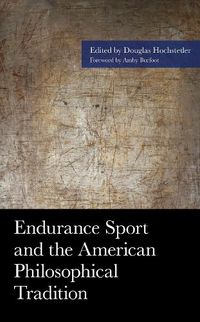Cover image for Endurance Sport and the American Philosophical Tradition