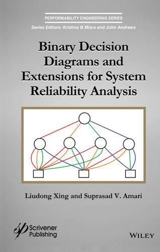 Cover image for Binary Decision Diagrams and Extensions for System Reliability Analysis