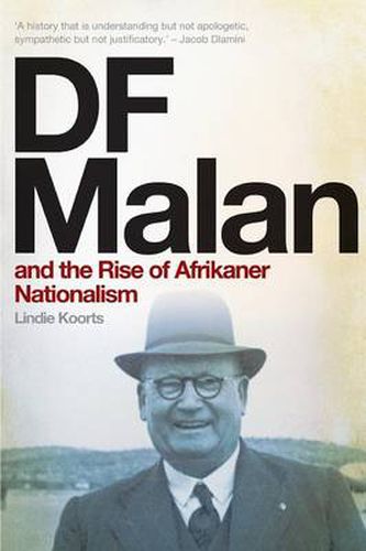 Cover image for DF Malan and the Rise of Afrikaner Nationalism