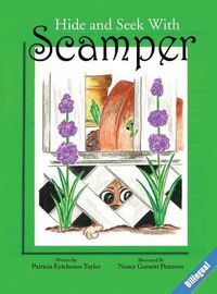 Cover image for Hide And Seek With Scamper, Bilingual