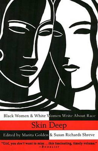 Skin Deep: Black Women & White Women Write About Race