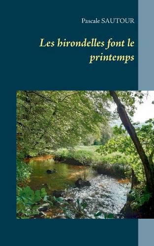 Cover image for Les hirondelles font le printemps