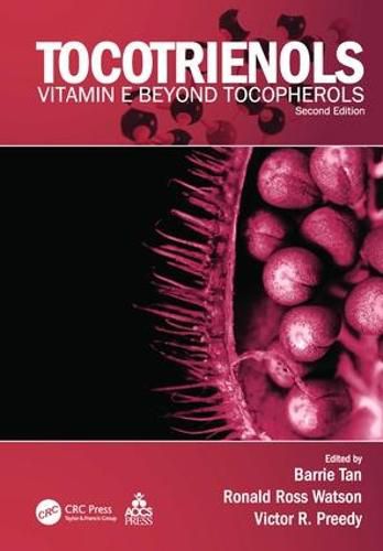 Cover image for Tocotrienols: Vitamin E Beyond Tocopherols, Second Edition