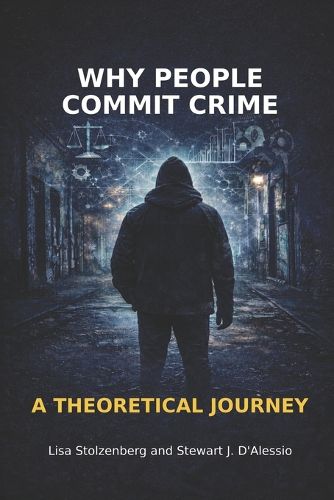 Cover image for Why People Commit Crime