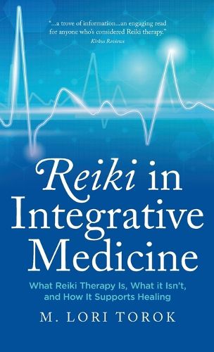 Cover image for Reiki in Integrative Medicine