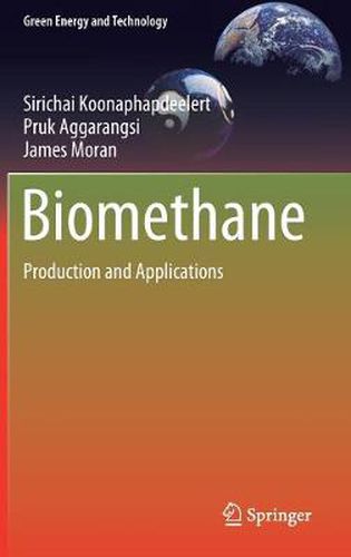 Cover image for Biomethane: Production and Applications