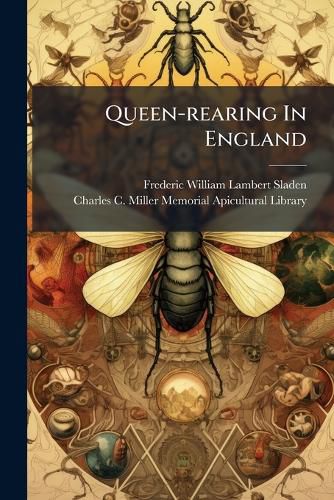 Cover image for Queen-rearing In England