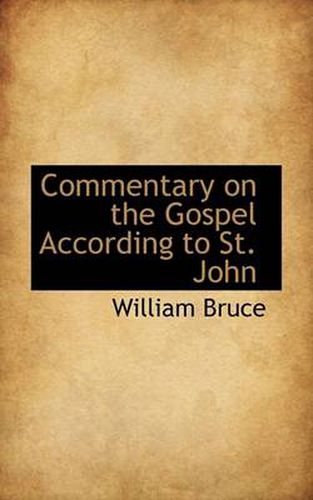 Cover image for Commentary on the Gospel According to St. John