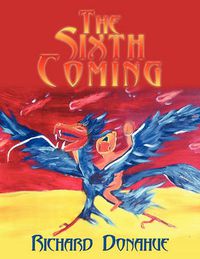 Cover image for The Sixth Coming