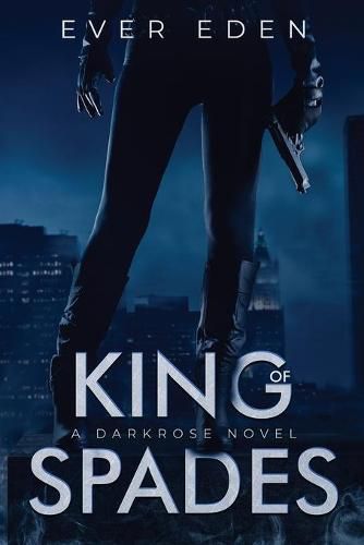 Cover image for King of Spades: A Darkrose Novel