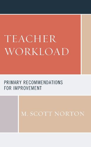 Cover image for Teacher Workload: Primary Recommendations for Improvement