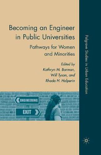 Cover image for Becoming an Engineer in Public Universities: Pathways for Women and Minorities