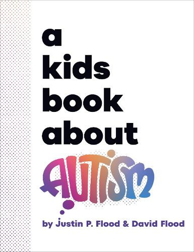 A Kids Book About Autism