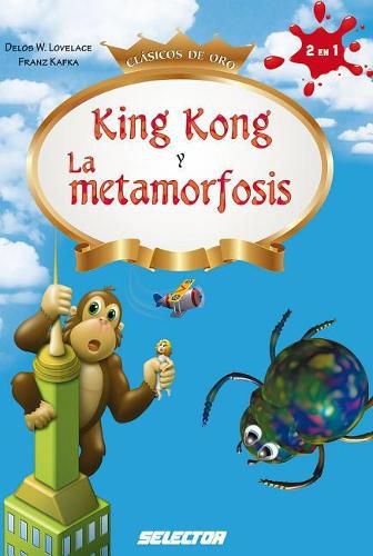 Cover image for King Kong Y La Metamorfosis