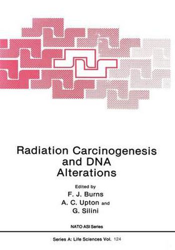 Cover image for Radiation Carcinogenesis and DNA Alterations