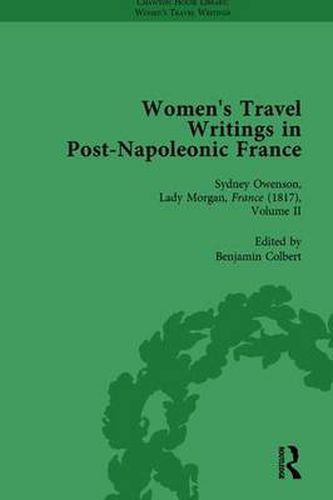 Cover image for Women's Travel Writings in Post-Napoleonic France, Part II vol 6