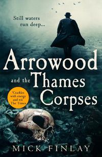 Cover image for Arrowood and the Thames Corpses