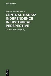 Cover image for Central banks' independence in historical perspective