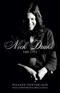 Cover image for Nick Drake: The Authorised Biography