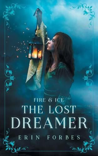 Cover image for Fire & Ice: The Lost Dreamer