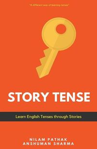 Cover image for Story Tense- Learn Tenses through Stories