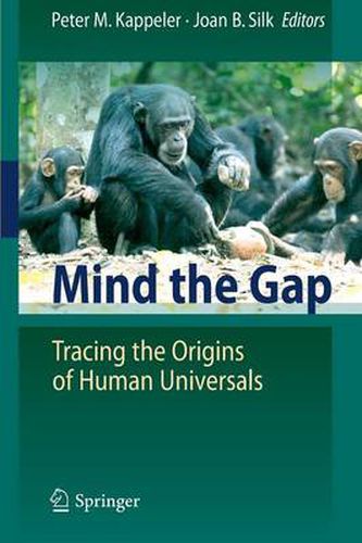 Cover image for Mind the Gap: Tracing the Origins of Human Universals