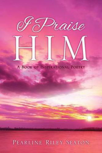 Cover image for I Praise Him