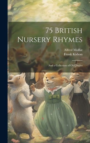 Cover image for 75 British Nursery Rhymes