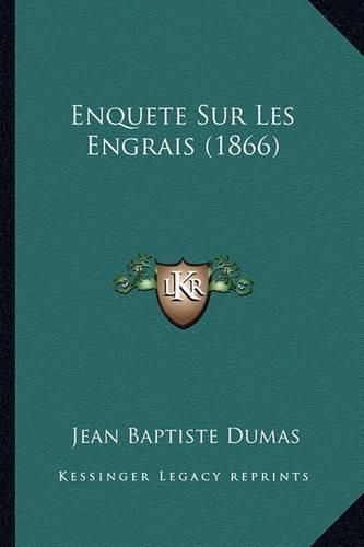 Enquete Sur Les Engrais (1866)