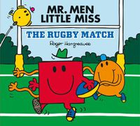 Cover image for Mr Men Little Miss: The Rugby Match