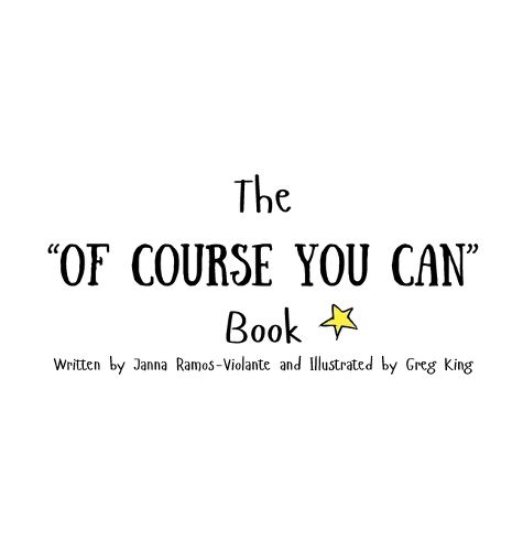 Cover image for The "Of Course You Can" Book