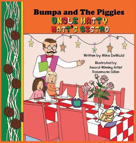 Cover image for Bumpa and the Piggies: Uncle Matty Matt's Bistro