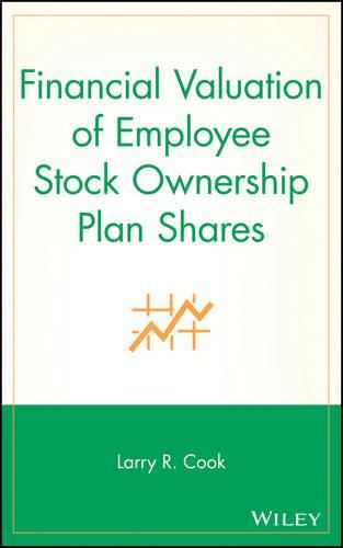 Cover image for Financial Valuation of Employee Stock Ownership Plan Shares