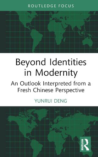 Beyond Identities in Modernity