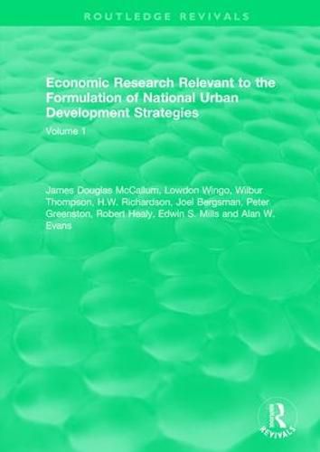 Economic Research Relevant to the Formulation of National Urban Development Strategies: Volume 1