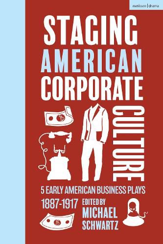 Cover image for Staging American Corporate Culture