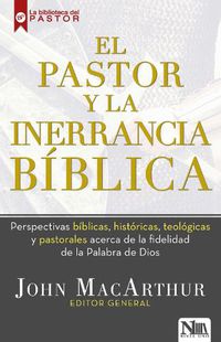 Cover image for El Pastor Y La Inerrancia Biblica