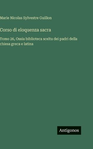 Cover image for Corso di eloquenza sacra