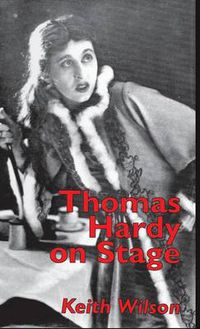 Cover image for Thomas Hardy on Stage