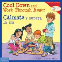 Cover image for Cool Down and Work Through Anger/Calmate y Supera la IRA