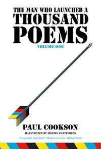 Cover image for The Man Who Launched a Thousand Poems, Volume One