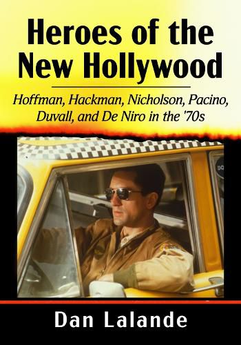 Cover image for Heroes of the New Hollywood